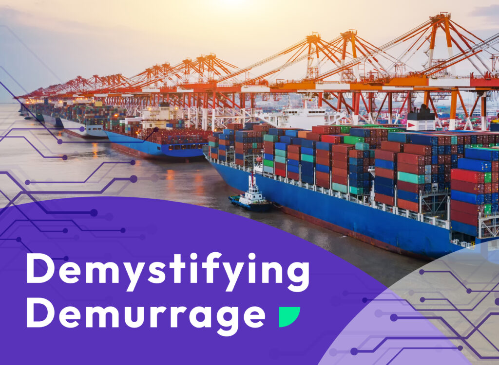 Image depicting ships at a port with the title 'Demystifying Demurrage' overlaying an ocean scene, emphasizing the theme of the blog post with digital elements.