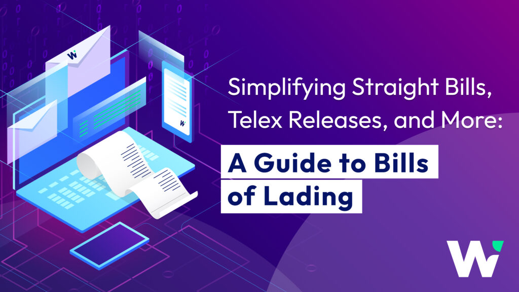 Illustration of digital documents, including envelopes, bills, and screens, representing the digitization of trade documents. The title reads: 'Simplifying Straight Bills, Telex Releases, and More: A Guide to Bills of Lading.' A WaveBL logo is featured in the corner, symbolizing seamless and secure document management solutions